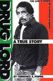 Cover of: Drug lord: the life and death of a Mexican kingpin : a true story