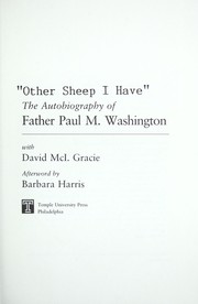 Cover of: "Other sheep I have" : the autobiography of Father Paul M. Washington
