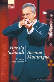 Cover of: Avenue Montaigne: Roman, très nouveau