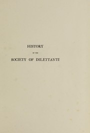 Cover of: History of the Society of Dilettanti