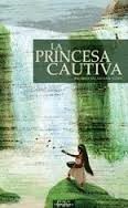 Cover of: La princesa cautiva by 