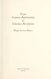 Cover of: From counter-reformation to glorious revolution