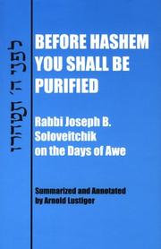 Cover of: Before Hashem you shall be purified: Rabbi Joseph B. Soloveitchik on the Days of Awe
