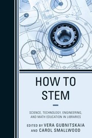How to STEM by Carol Smallwood, Vera Gubnitskaia