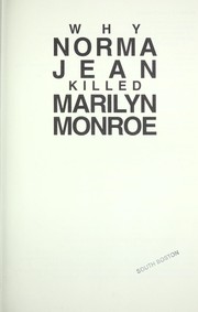 Cover of: Why Norma Jean Killed Marilyn Monroe