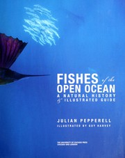 Fishes of the open ocean by Julian G. Pepperell