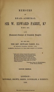Cover of: Memoirs of Rear-Admiral Sir W. Edward Parry ...