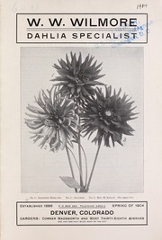 Cover of: W.W. Wilmore: dahlia specialist