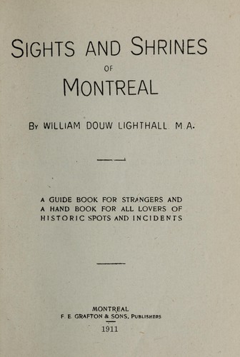 Sights and shrines of Montreal