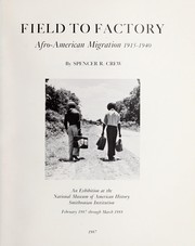 Cover of: Field to factory : Afro-American migration 1915-1940