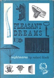 Cover of: Pleasant dreams: Nightmares