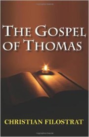 Cover of: The gospel of Thomas by Christian Filostrat