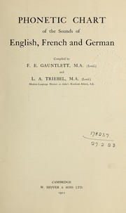 Cover of: Phonetic chart of the sounds of the English, French and German