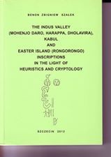 Cover of: The Indus Valley, Kabul and Easter Island (Rongorongo) Inscriptions in the light of Heuristics and Cryptology