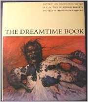 The dreamtime book by Ainslie Roberts