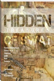 Hidden Treasures of Swat by Dildar Ali Khan