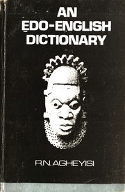Cover of: An Ẹdo-English dictionary by Rebecca N. Agheyisi