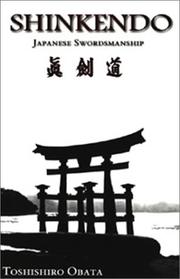 Cover of: Shinkendo Japanese Swordsmanship