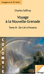 Cover of: Voyage à la Nouvelle-Grenade: De Cali à Panama