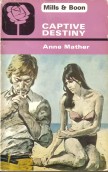 Captive destiny