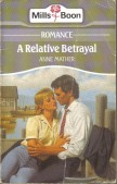 Cover of: A Relative Betrayal