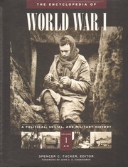 Cover of: The Encyclopedia of World War I: A Political, Social, and Military History
