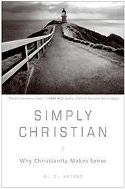 Simply Christian by N. T. Wright