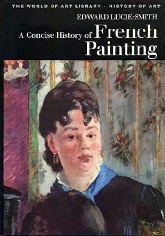 A concise history of French painting.
