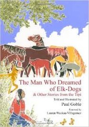 Cover of: The man who dreamed of elk-dogs