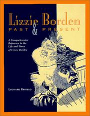 Lizzie Borden, past & present by Leonard Rebello