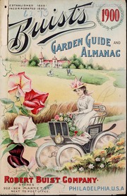 Cover of: Buist's garden guide and almanac: 1900