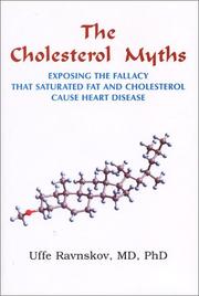 The cholesterol myths by Uffe Ravnskov