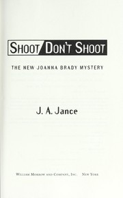 Cover of: Shoot Don't Shoot by J. A. Jance