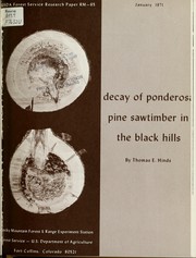 Cover of: Decay of ponderosa pine sawtimber in the Black Hills