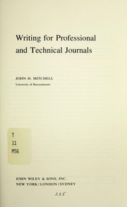 Cover of: Writing for technical and professional journals by John Howard Mitchell