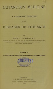Cover of: Cutaneous medicine: a systematic treatise on the diseases of the skin