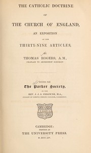 Cover of: The catholic doctrine of the Church of England: an exposition of the Thirty-nine articles