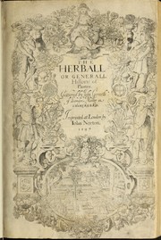 Cover of: The herball, or, Generall historie of plantes