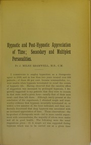 Cover of: Hypnotic and post-hypnotic appreciation of time: secondary and muliplex personalities
