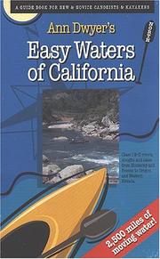 Cover of: Ann Dwyer's Easy Waters of California-North by Ann Dwyer
