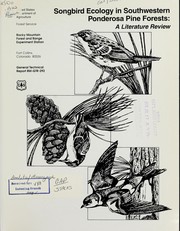Cover of: Songbird ecology in southwestern ponderosa pine forests: a literature review