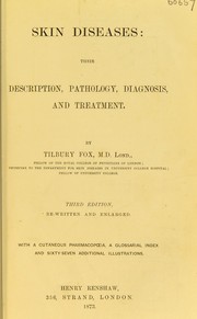 Cover of: Skin diseases by Tilbury Fox