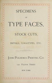 Cover of: Specimens of type faces, stock cuts, initials, logotypes, etc. by John Polhemus Printing Co.