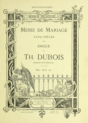 Cover of: Messe de mariage: cinq pièces pour orgue