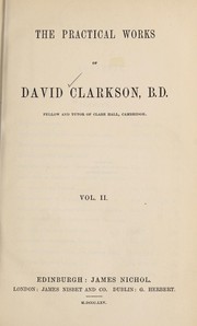 Cover of: The practical works of David Clarkson