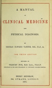 Cover of: A manual of clinical medicine and physical diagnosis
