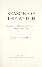 Cover of: Season of the witch: enchantment, terror, and deliverance in the city of love