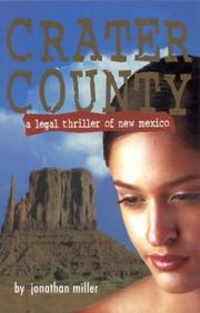 Cover of: Crater County: A Legal Thriller of New Mexico