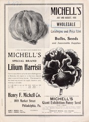 Cover of: Michell's July and August, 1906 wholesale catalogue and price list of bulbs, seeds and seasonable supplies