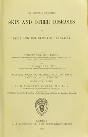 Cover of: On certain endemic skin and other diseases of India and hot climates generally
